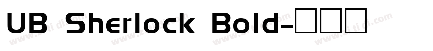 UB Sherlock Bold字体转换
